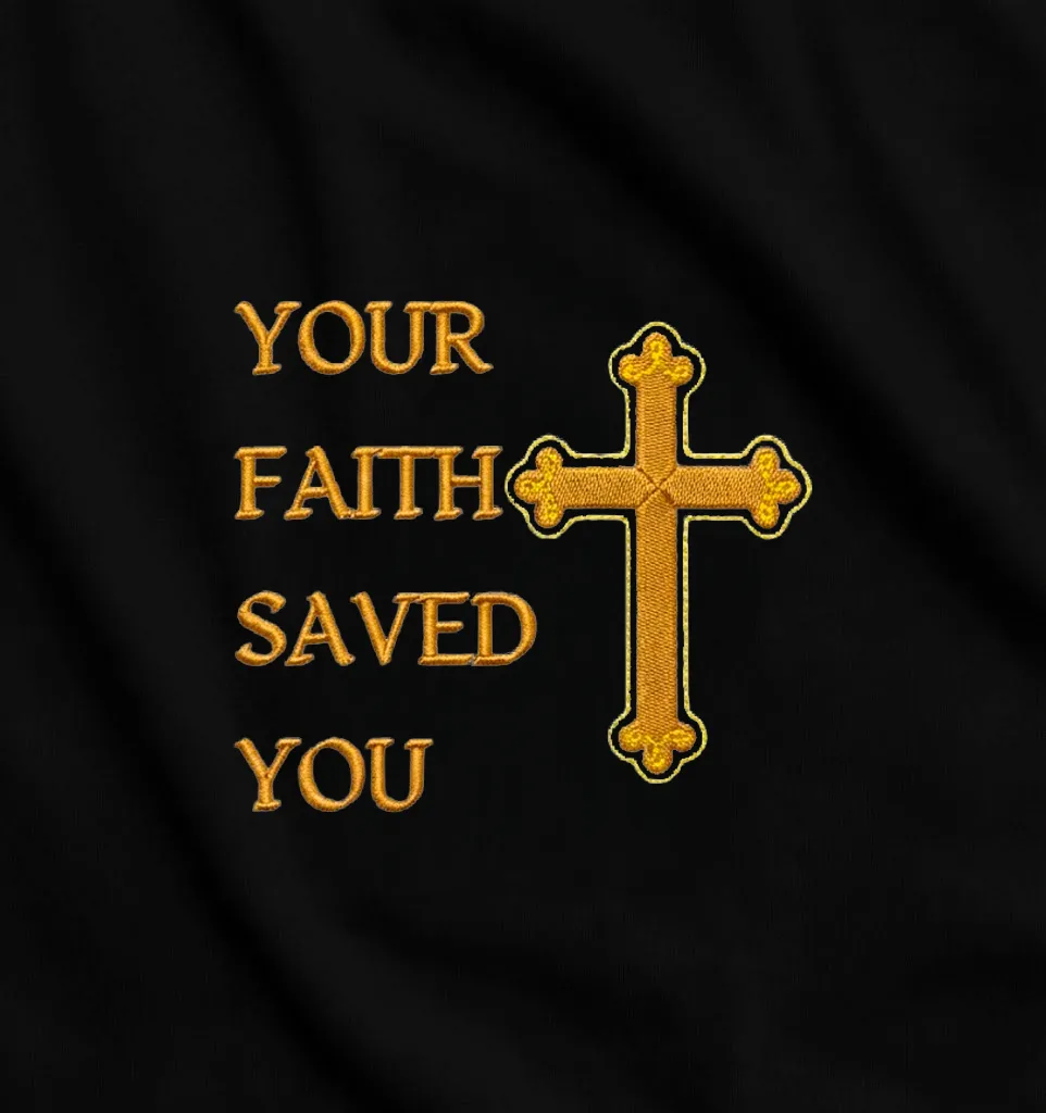 Your Faith Saved You - Thumbnail 2